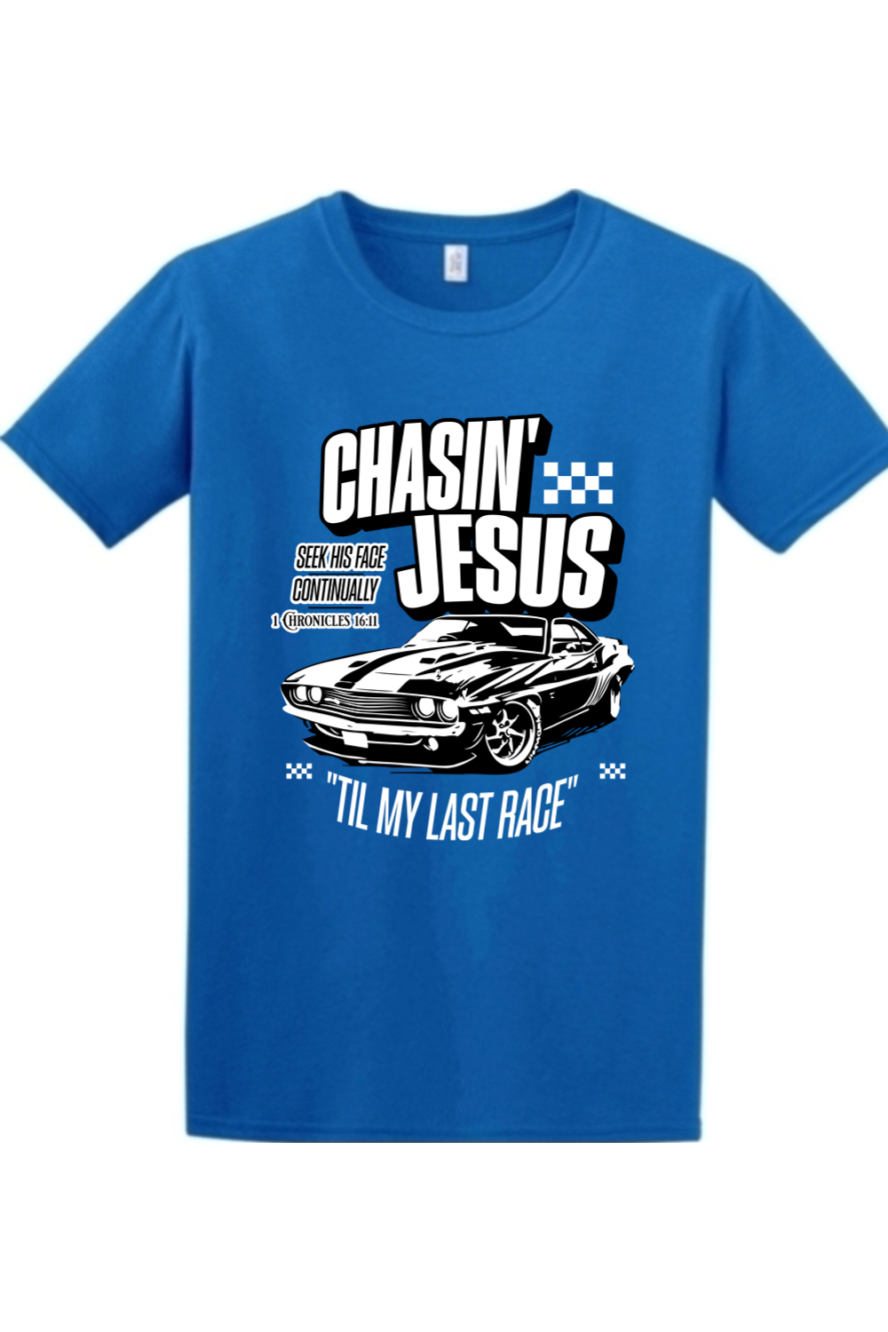Chasin’ Jesus Til My Last Race | Unisex Tee