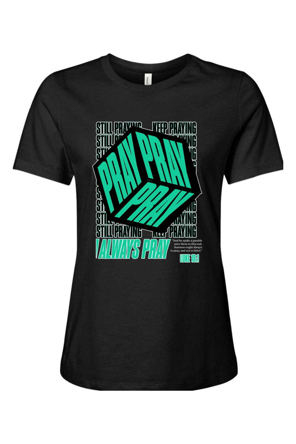 Pray Pray Pray | Women’s Relaxed Black Tee