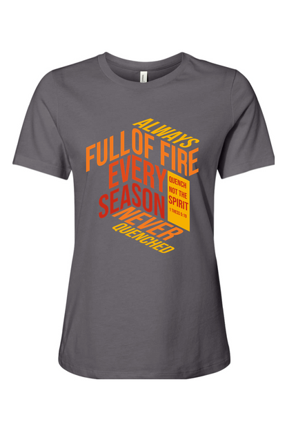 Quench Not the Spirit | Women’s Relaxed Tee