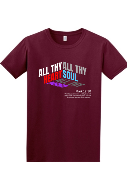 All Thy Heart | Unisex Tee