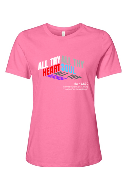 All Thy Heart | Women's Relaxed Tee
