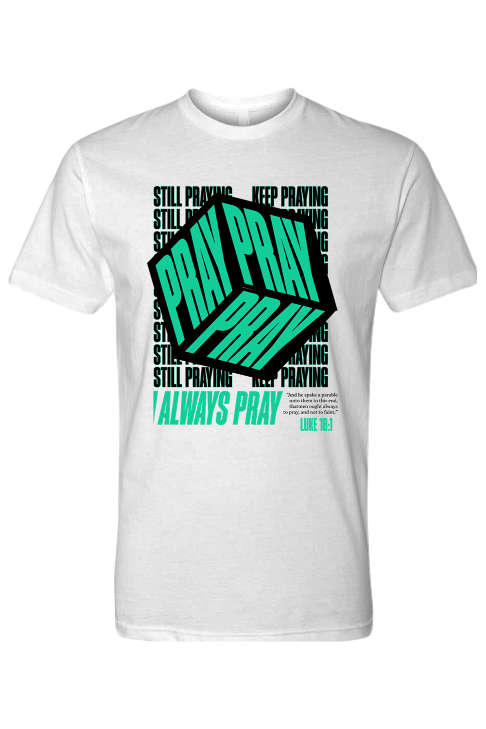 Pray Pray Pray | Unisex Tee