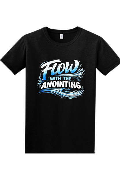 Flow with the Anointing | Unisex Tee
