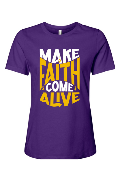 Make Faith Come Alive | Women’s Relaxed Tee (Yellow)