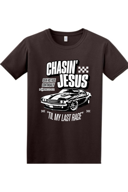 Chasin’ Jesus Til My Last Race | Unisex Tee