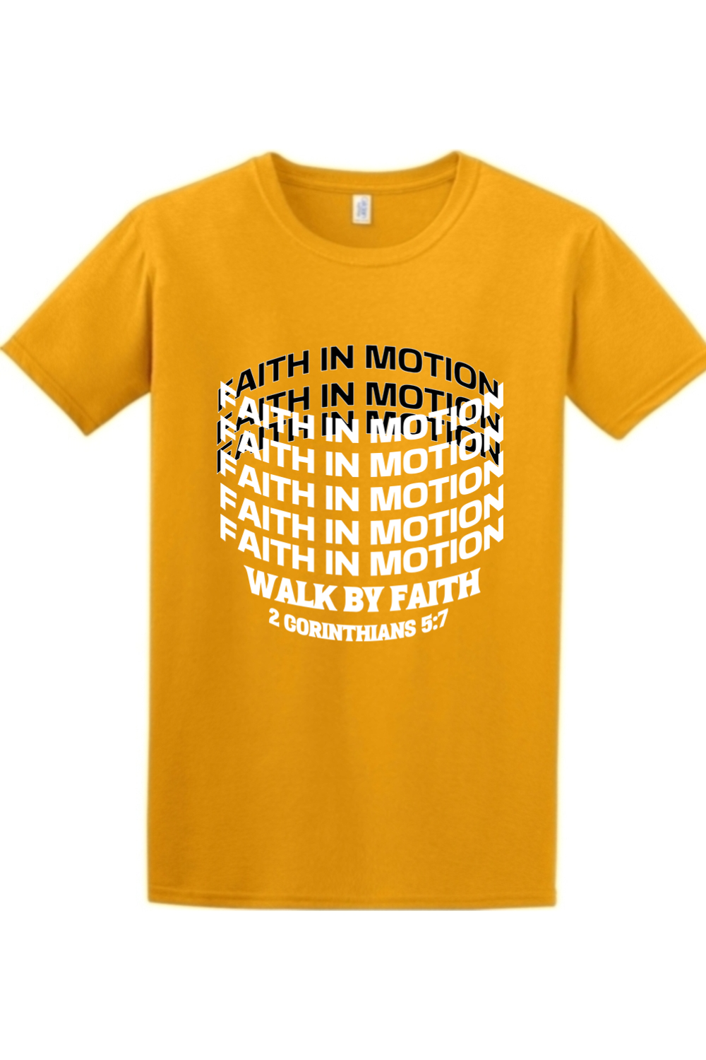 Faith In Motion Christian t-shirt in gold | Walk by Faith 2 Corinthians 5:7 | Spiritual Written Wordz