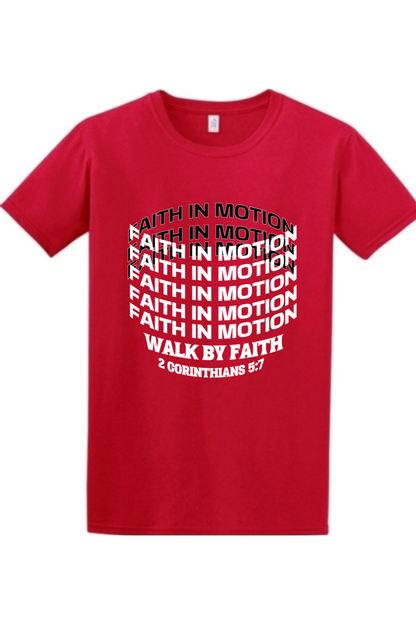 Faith In Motion Christian t-shirt in red | Walk by Faith 2 Corinthians 5:7 | Spiritual Written Wordz