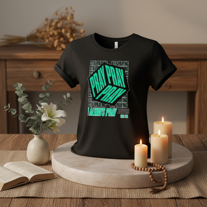 Pray Pray Pray Women's Relaxed Black Tee in spiritual setting